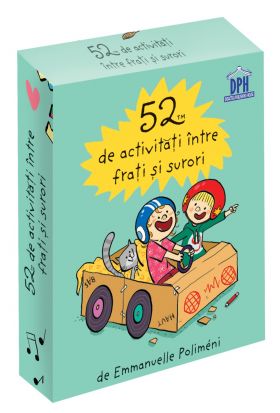 52 de activitati intre frati si surori | Emmanuelle Polimeni