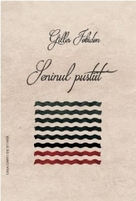 Seninul pustiit | Gilles Jobidon