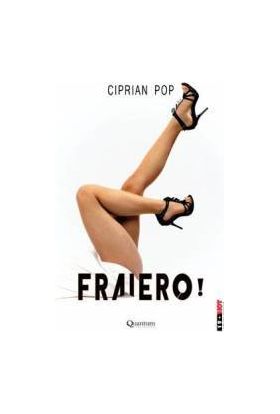 Fraiero - Ciprian Pop