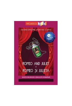 Romeo and Juliet. Romeo si Julieta + CD - William Shakespeare