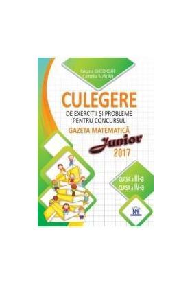 Culegere de exercitii si probleme pentru Concursul Gazeta Matematica Junior cls. 3- 4