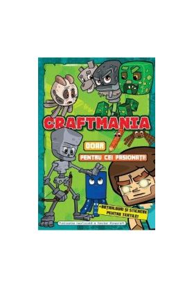 Craftmania doar pentru cei pasionati