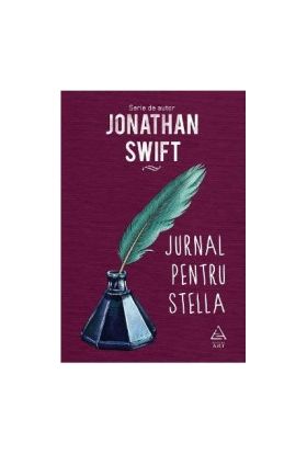 Jurnal pentru Stella - Jonathan Swift