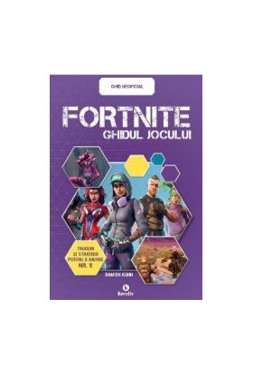 Fortnite. Ghidul jocului