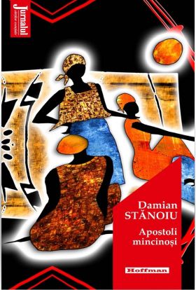 Apostoli mincinosi | Damian Stanoiu