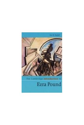 The Cambridge Introduction To Ezra Pound | Ira Bruce Nadel