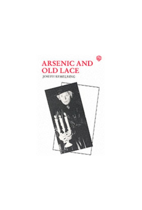 Arsenic and Old Lace | Joseph Kesselring