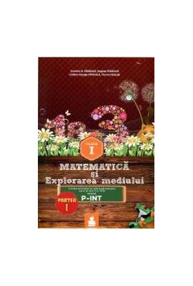 Matematica Si Explorarea Mediului Cls 1 Partea I Varianta P-Int Ed.2015 - Dumitru D. Paraiala