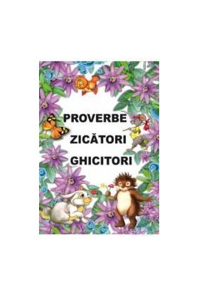 Proverbe zicatori ghicitori