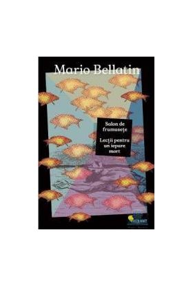 Salon de frumusete - Mario Bellatin