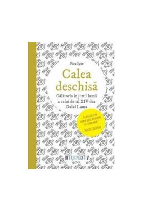 Calea deschisa - Pico Iyer