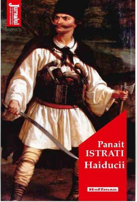 Haiducii | Panait Istrati