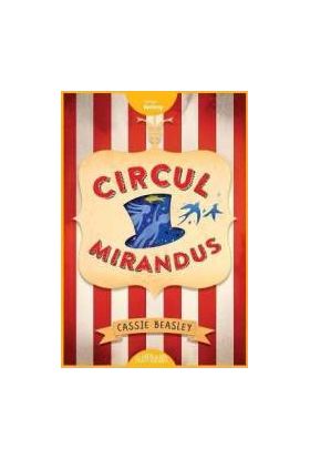 Circul Mirandus - Cassie Beasley