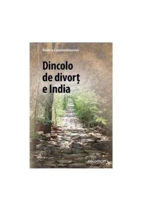 Dincolo de divort e India - Rodica Constantinovici