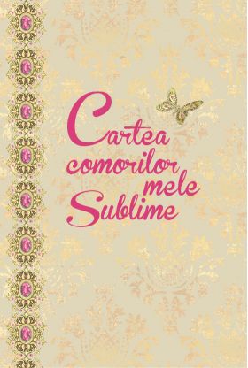 Cartea comorilor mele sublime | Loredan Pulpan