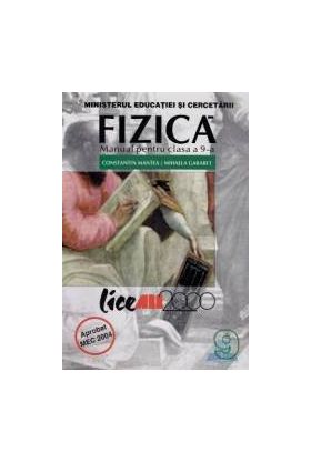 Manual fizica Clasa 9 - Constantin Mantea Mihaela Garabet