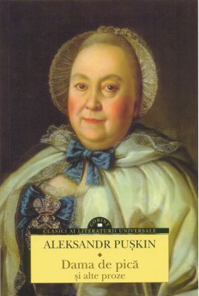 Dama de pica si alte proze | Aleksandr Puskin