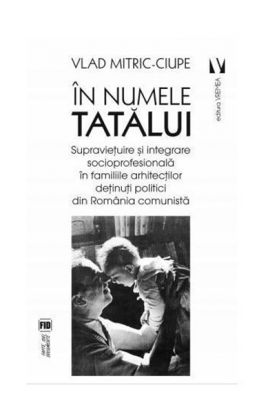 In numele tatalui | Vlad Mitric-Ciupe