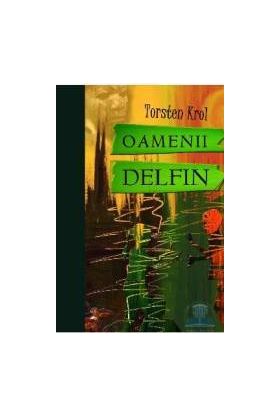 Oamenii delfin - Torsten Krol