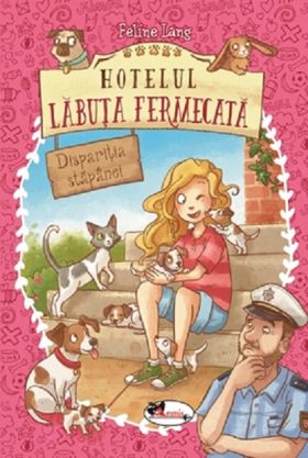 Hotelul Labuta Fermecata. Disparitia stapanei | Feline Lang