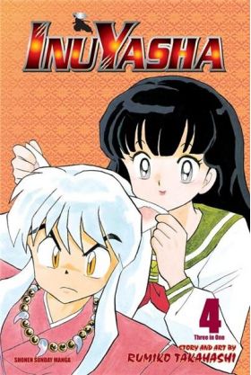 Inuyasha (3-in-1 Edition) - Volume 4 | Rumiko Takahashi