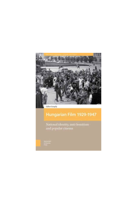 Hungarian Film, 1929-1947 | Gabor Gergely