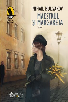 Maestrul si Margareta | Mihail Bulgakov