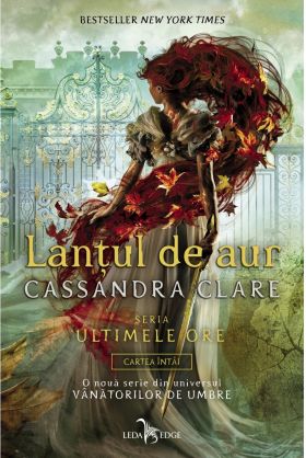 Lantul de aur | Cassandra Clare