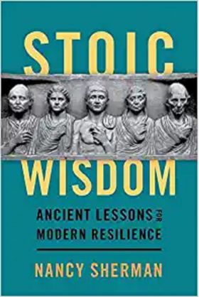 Stoic Wisdom | Nancy Sherman