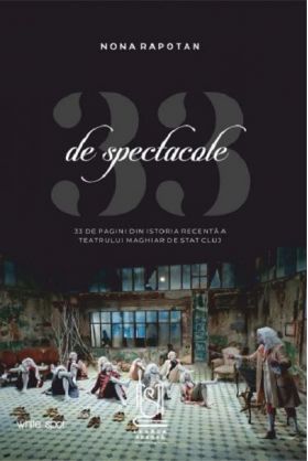 33 de spectacole | Nona Rapotan