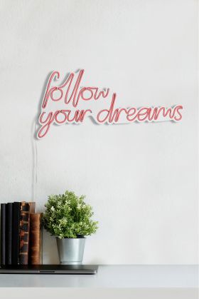 Decoratiune luminoasa LED, Follow Your Dreams, Benzi flexibile de neon, DC 12 V, Roz