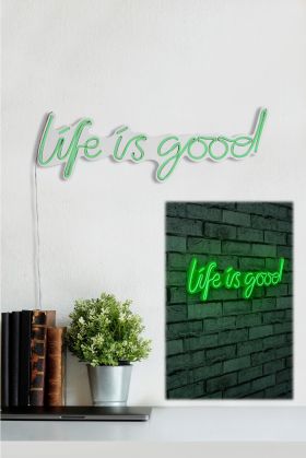 Decoratiune luminoasa LED, Life Is Good, Benzi flexibile de neon, DC 12 V, Verde