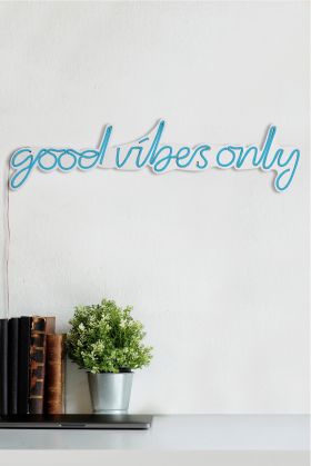 Decoratiune luminoasa LED, Good Vibes Only, Benzi flexibile de neon, DC 12 V, Albastru