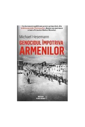 Genocidul impotriva armenilor - Michael Hesemann