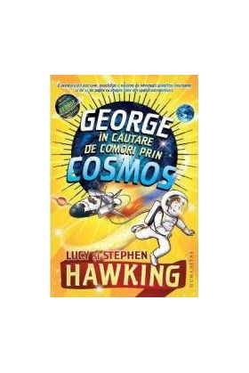 George in cautare de comori prin Cosmos ed.2018 - Lucy si Stephen Hawking