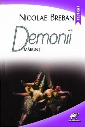 Demonii marunti | Nicolae Breban