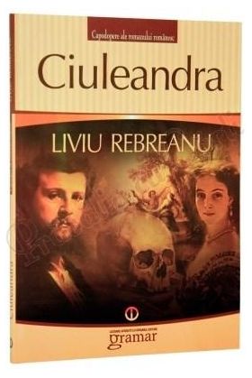 Ciuleandra | Liviu Rebreanu