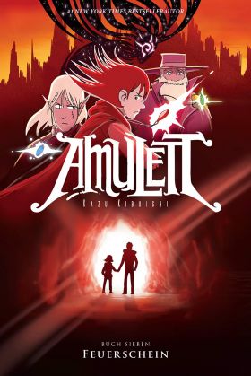 Amulett 7: Feuerschein | Kazu Kibuishi