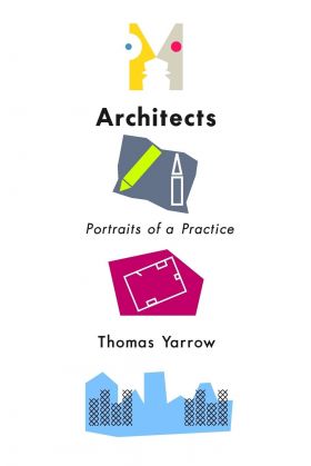 Architects | Thomas Yarrow