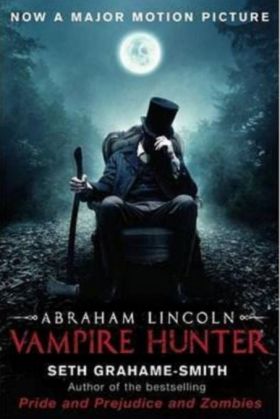 Vampire Hunter | Seth Grahame-Smith