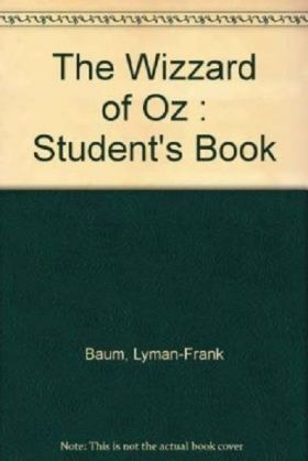 The Wizzard of Oz | Lyman Frank Baum