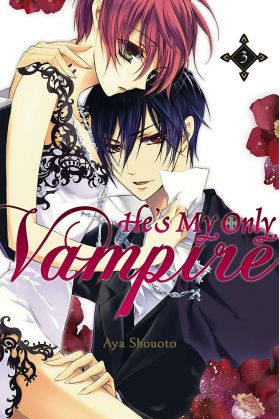 He's My Only Vampire - Volume 3 | Aya Shouoto