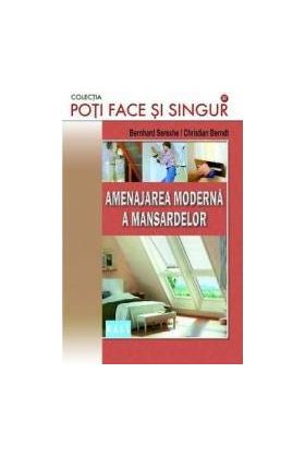 Amenajarea moderna a mansardelor - Bernhard Serexhe