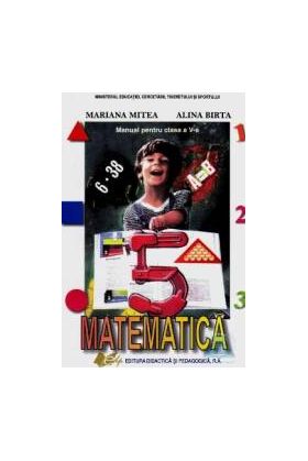 Matematica clasa 5 2011 - Mariana Mitea Alina Birtea