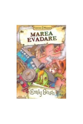 Marea evadare - Emily Bearn