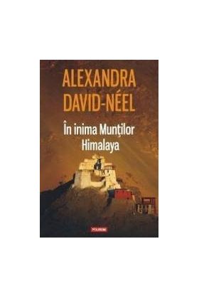 In inima Muntilor Himalaya - Alexandra David-Neel