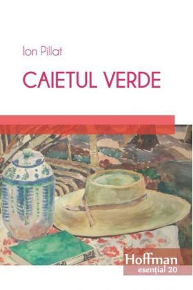 Caietul verde | Ion Pillat