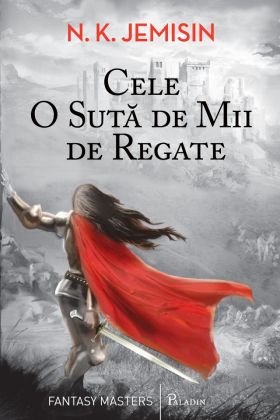 Cele o suta de mii de regate | N.K. Jemisin