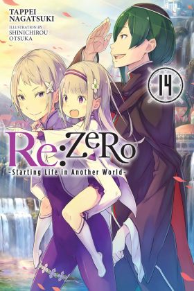 Re:ZERO - Starting Life in Another World (Light Novel) - Volume 14 | Tappei Nagatsuki