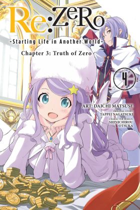 Re:ZERO - Starting Life in Another World: Chapter 3: Truth of Zero - Volume 4 | Daichi Matsuse, Tappei Nagatsuki